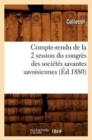 Image for Compte-Rendu de la 2 Degrees Session Du Congres Des Societes Savantes Savoisiennes (Ed.1880)