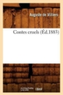 Image for Contes Cruels (?d.1883)