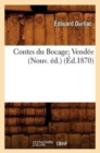 Image for Contes Du Bocage Vend?e (Nouv. ?d.) (?d.1870)