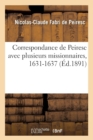 Image for Correspondance de Peiresc Avec Plusieurs Missionnaires, 1631-1637 (?d.1891)