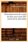 Image for D?nombrement Du Comt? de Foix Sous Louis XIV (1670-1674), (?d.1889)