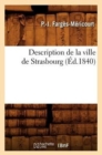 Image for Description de la Ville de Strasbourg (?d.1840)