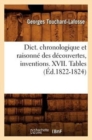 Image for Dict. Chronologique Et Raisonne Des Decouvertes, Inventions. XVII. Tables (Ed.1822-1824)