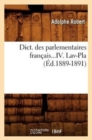 Image for Dict. Des Parlementaires Francais. Tome IV. Lav-Pla (Ed.1889-1891)