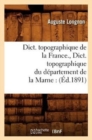 Image for Dict. Topographique de la France., Dict. Topographique Du Departement de la Marne: (Ed.1891)