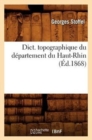 Image for Dict. Topographique Du Departement Du Haut-Rhin (Ed.1868)