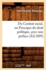Image for Du Contrat Social, Ou Principes Du Droit Politique, Avec Une Pr?face, (?d.1889)