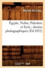 Image for Egypte, Nubie, Palestine et Syrie