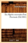 Image for En Algerie Souvenirs d&#39;Un Provinois (Ed.1881)