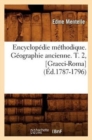 Image for Encyclopedie Methodique. Geographie Ancienne. T. 2, [Graeci-Roma] (Ed.1787-1796)