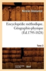 Image for Encyclop?die M?thodique. G?ographie-Physique. Tome 3 (?d.1795-1828)