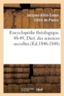 Image for Encyclopedie Theologique. 48-49, Dict. Des Sciences Occultes.(Ed.1846-1848)