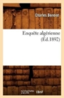 Image for Enqu?te Alg?rienne (?d.1892)