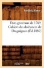 Image for ?tats G?n?raux de 1789. Cahiers Des Dol?ances de Draguignan.(?d.1889)