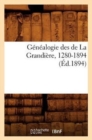 Image for Genealogie Des de la Grandiere, 1280-1894 (Ed.1894)
