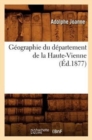 Image for G?ographie Du D?partement de la Haute-Vienne (?d.1877)