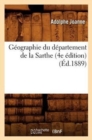 Image for G?ographie Du D?partement de la Sarthe (4e ?dition) (?d.1889)