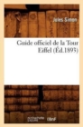 Image for Guide Officiel de la Tour Eiffel (Ed.1893)