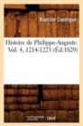 Image for Histoire de Philippe-Auguste. Vol. 4, 1214-1223 (?d.1829)