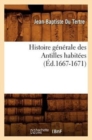 Image for Histoire G?n?rale Des Antilles Habit?es (?d.1667-1671)