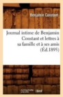 Image for Journal Intime de Benjamin Constant Et Lettres ? Sa Famille Et ? Ses Amis (?d.1895)