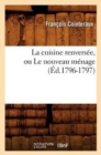 Image for La Cuisine Renvers?e, Ou Le Nouveau M?nage, (?d.1796-1797)