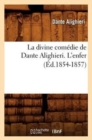 Image for La Divine Com?die de Dante Alighieri. l&#39;Enfer (?d.1854-1857)