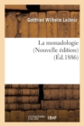 Image for La Monadologie (Nouvelle ?dition) (?d.1886)