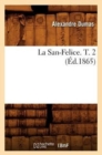 Image for La San-Felice. T. 2 (?d.1865)