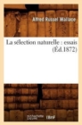 Image for La Selection Naturelle: Essais (Ed.1872)