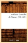 Image for La Vida de Lazarillo de Tormes (Ed.1601)