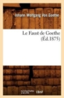 Image for Le Faust de Goethe (?d.1875)