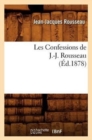 Image for Les Confessions de J.-J. Rousseau (?d.1878)