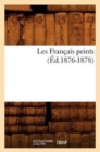 Image for Les Francais Peints (Ed.1876-1878)