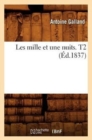 Image for Les Mille Et Une Nuits. T2 (Ed.1837)