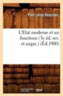 Image for L&#39;Etat Moderne Et Ses Fonctions (3e ?d. Rev. Et Augm.) (?d.1900)