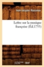 Image for Lettre Sur La Musique Fran?oise, (?d.1753)