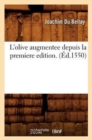 Image for L&#39;olive augmentee depuis la premiere edition. (Ed.1550)
