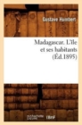 Image for Madagascar. l&#39;?le Et Ses Habitants (?d.1895)
