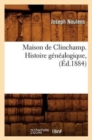 Image for Maison de Clinchamp. Histoire G?n?alogique, (?d.1884)