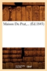 Image for Maison Du Prat (Ed.1843)