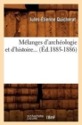 Image for M?langes d&#39;Arch?ologie Et d&#39;Histoire (?d.1885-1886)