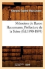 Image for M?moires Du Baron Haussmann. Pr?fecture de la Seine (?d.1890-1893)