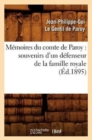 Image for M?moires Du Comte de Paroy: Souvenirs d&#39;Un D?fenseur de la Famille Royale (?d.1895)