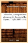 Image for M?moires, Correspondance Et Manuscrits Du G?n?ral La Fayette. T1 (?d.1837-1838)