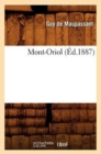 Image for Mont-Oriol (?d.1887)