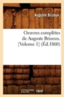 Image for Oeuvres Compl?tes de Auguste Brizeux. [Volume 1] (?d.1860)