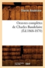 Image for Oeuvres Compl?tes de Charles Baudelaire (?d.1868-1870)