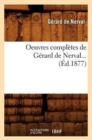 Image for Oeuvres Compl?tes de G?rard de Nerval (?d.1877)