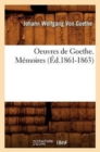 Image for Oeuvres de Goethe. M?moires (?d.1861-1863)